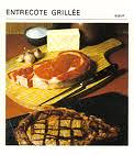 ENTRECOTE GRILLEE